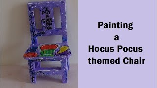 Painting a Hocus Pocus theme Chair