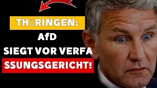 AfD siegt gegen die Regierung und den Verfassungsschutz in Thüringen!