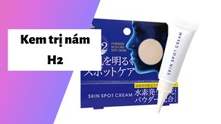 Review kem trị nám h2 có tốt không? Cách dùng? Giá bao nhiêu tiền?