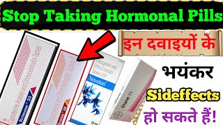 Stop Talking Hormonal Pills