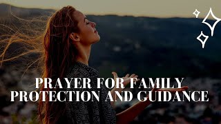 Prayer for Family Protection and Guidance