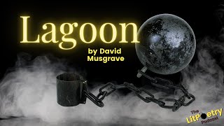 'Lagoon' by David Musgrave (Podcast: Season 2, Episode 7)