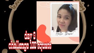 day 9 challenge 100 squats