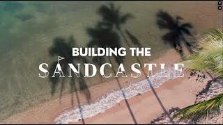 Teaser for Episode 001 - "Building the SandCastle: Our Story"