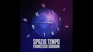 Francesco Gabbani - Spazio Tempo