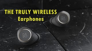 AMAZING! THE TRULY WIRELESS Earphones Bang & Olufsen Beoplay E8 - Super Tech