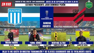 🔴RACING VS AT. PARANAENSE EN VIVO🔴// COPA SUDAMERICANA (4TOS DE FINAL- VUELTA)⚽️🏆. EN VIVO 🎥🎙!!