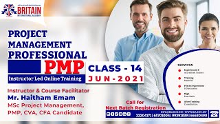 Project Management Professional - PMP - June 2021 Session - Lecture 14