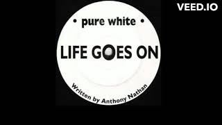 Anthony Nathan  -  Life Goes On  -  1993