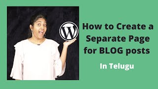 How to Create a Separate page for BLOG in WordPress [New Page] | Telugu 2021