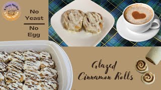 CiNNAMON ROLLS | Homemade Glazed Cinnamon Rolls with NO Yeast &  NO Egg