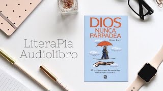 Lección 23 Dios Nunca Parpadea Voz: Héctor Almeralla