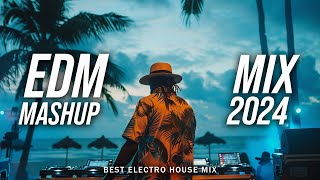 DJ SONGS 2024 🔥 Mashups & Remixes Of Popular Songs 🔥 DJ Remix Club Music Dance Mix 2024