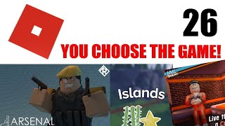 Playing Roblox CHOOSE THE GAME #27 (SUB GOAL)