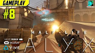 ONWARD TOWARD THE VODKA DISTILLERY | Half-Life: Alyx Gameplay #8 (HTC Vive, Oculus, Index)