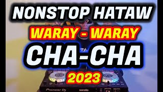 BEST WARAY - WARAY CHA - CHA MEDLEY REMIX 2023 | Dj Sandy Remix