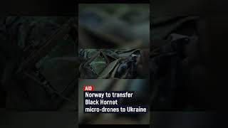 Norway to transfer Black Hornet micro-drones to Ukraine