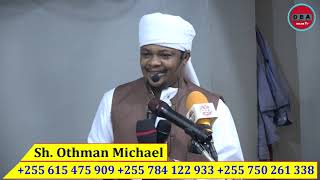 Ili Kuipata Furaha ya Dunia, Fanya Mambo haya. Sh. Othman Michael