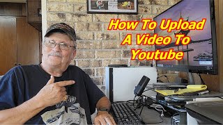 How To Upload A Video To Youtube