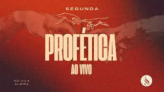 SEGUNDA FEIRA PROFÉTICA - 12/08/2024 | AD VILA ALZIRA