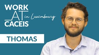 WORK AT CACEIS in Luxembourg! Meet Thomas, Assistant Manager OTC Derivatives and Collateral