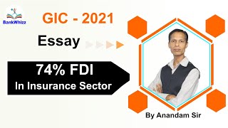 GIC Essay Pros and Cons of 74% FDIs in Insurance Sector