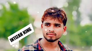 AAKHIYO SE GOLI MARE _ KING JHANKAR _ INTIZAR KING 👑