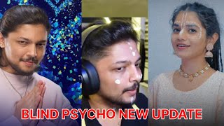 blind psycho new update🙏🙏 unaru unaru  @BlindPsycho #bgmi #bgmihighlights #pubgmobile