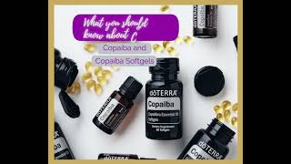 Essential Oils. Copaiba Softgels and Oil