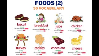 Foods Vocabulary English (2) 🧀🍗 Learn English for Kids 关于食物的英语单词 (下) | Simple & Easy English