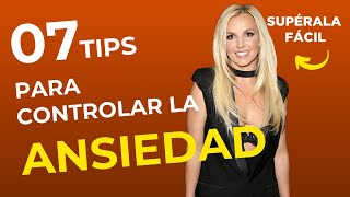 👍 Como llegar a controlar la ansiedad y manejar el estrés | 7 tips que te ayudarán con estos ataques