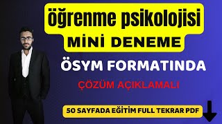 ÖSYM TARZINDA Öğrenme Psikolojisi Deneme Soru - Çözüm - eğitim bilimleri genel tekrar