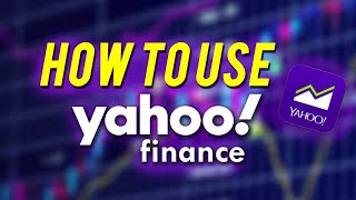 HOW TO USE YAHOO FINANCE 2020!!