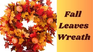 Fall Leaves Wreath | How to make a Traditional Fall Wreath