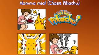 Hey You, Pikachu! - 08 - Mamma mia! (Chase Pikachu)