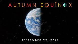 The Autumn Equinox of September 22, 2022