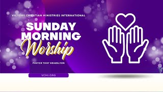 Sunday Morning Worship | Tony Brazelton