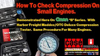 How to perform a Compression test on a small engine or most gas engines. Using Maddox/OTC tester.