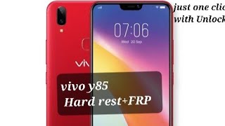 vivo y85 hard rest +frp remove with unlocktool