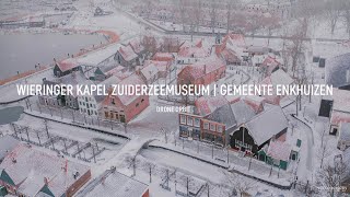 2021 ENKHUIZEN IN BEELD #10 | WIERINGER KAPEL ZUIDERZEEMUSEUM GEMEENTE ENKHUIZEN | 2021 DRONE ORBIT