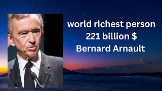 #world  #richest  #man #bernardarnault  world no1 richest man