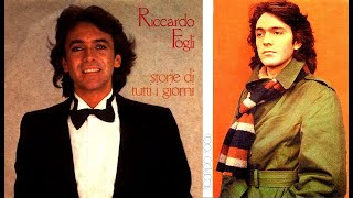 Storie Di Tutti I Giorni RICCARDO FOGLI - 1982