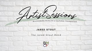 Artist Sessions: The Jared Stout Band