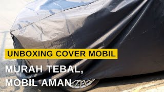 Unboxing, Review, Cover Tutup  Bungkus Mobil Karimun Wagon R Murah, Tebal, Tahan Air