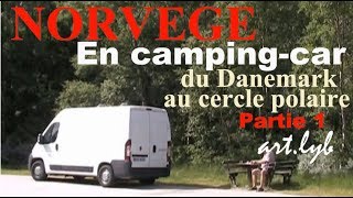 NORVEGE en camping-car 1ère partie Hello!camping-car