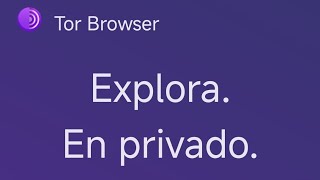 Como establecer a Tor Browser como el navegador el mas seguro de todos