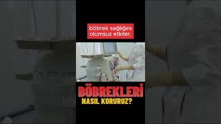 Böbreğimizi nasıl koruyabiliriz? #shortsvideo