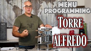 Intro: Menu Programming Torre Alfredo Espresso Machine