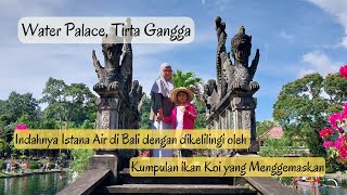 Tirta Gangga Water Palace - Karangasem - Bali