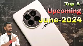 Top 5 Upcoming Mobiles JUNE 2024#entrystart